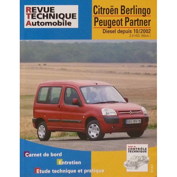 Revue Technique Automobile Citroën Berlingo I Peugeot Partner I Diesel HDi