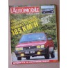 L'Automobile n°454, Peugeot 205 Turbo 16, Renault 11 Turbo, Citroën BX 19 TRD, Porsche Spyder 718