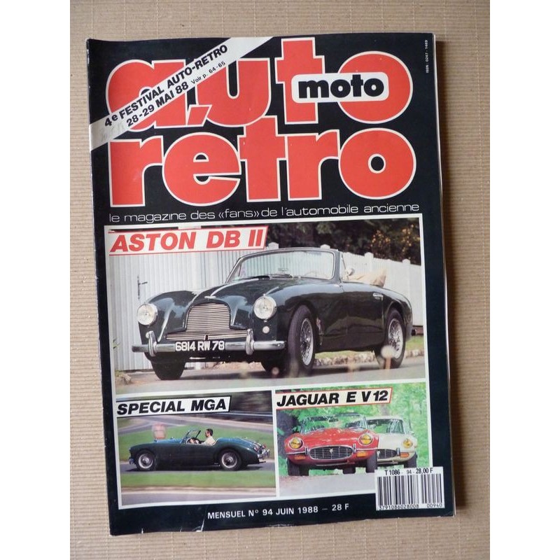 Auto Rétro n°94, Aston Martin DB2, BMW 3200CS, Delage 3L, Ford Skyliner, MGA, Opel Kapitan, Hoffmann Governor