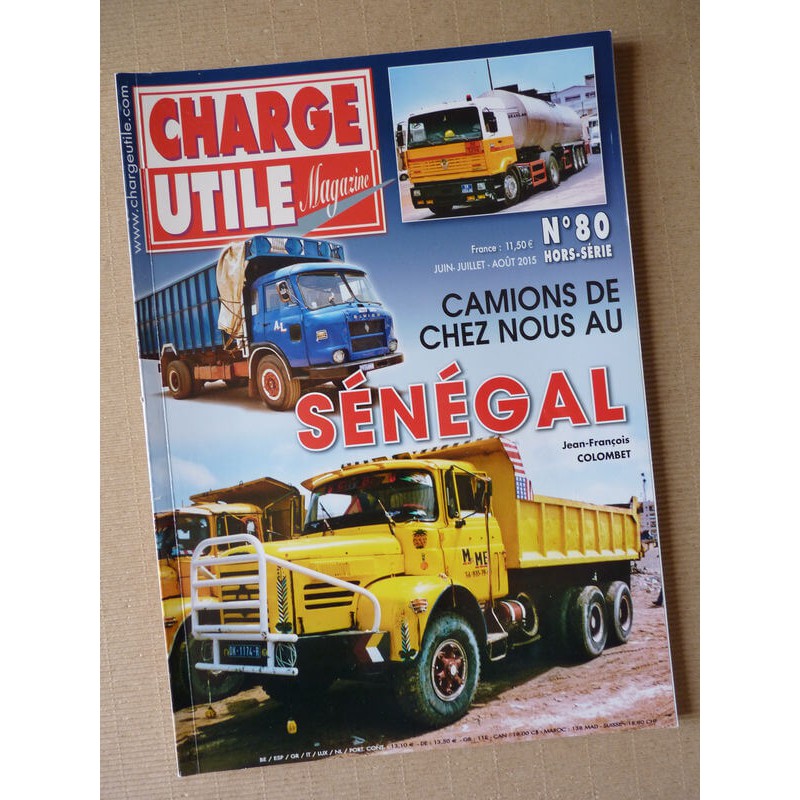 Charge Utile HS N°80, Camions De Chez Nous Au Sénégal