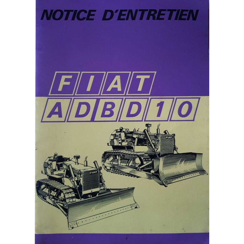 Fiat AD10 et BD10 bulldozer, notice d’entretien (eBook)