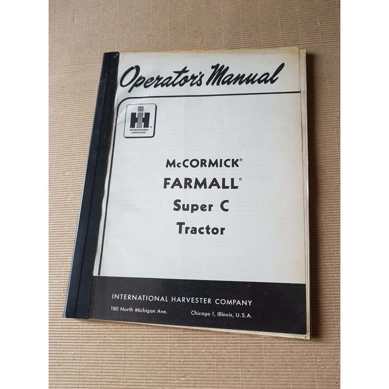 McCormick Farmall Super C, notice d’entretien originale