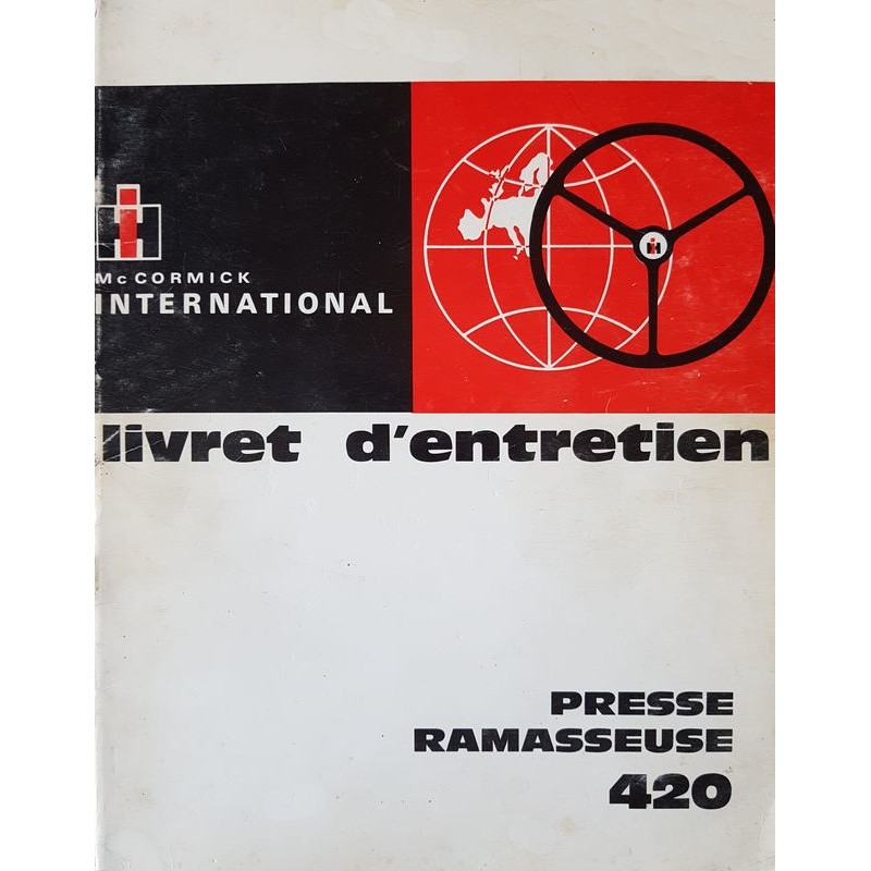 International 420 presse-ramasseuse, Notice d’entretien (eBook)