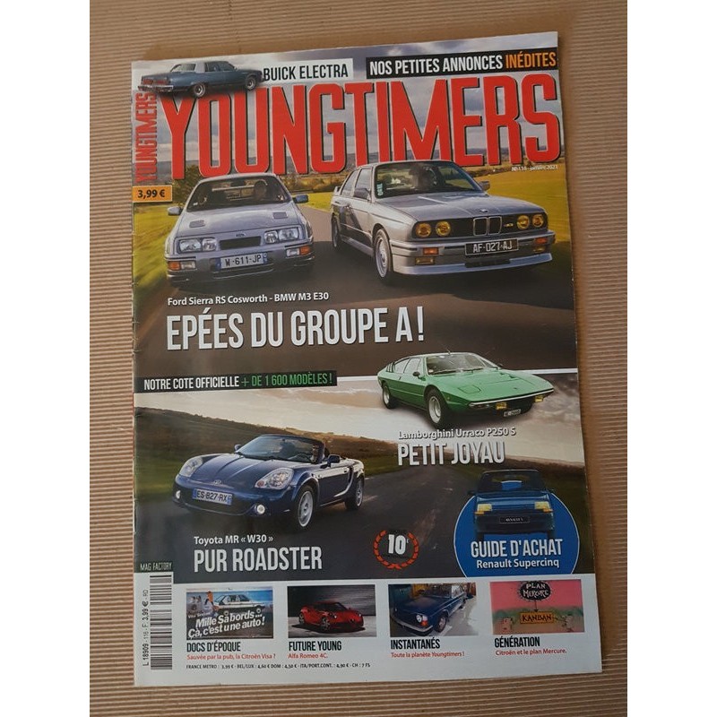 Youngtimers n°116, Renault Supercinq, Toyota MR2, Lambo Urraco, Buick Electra