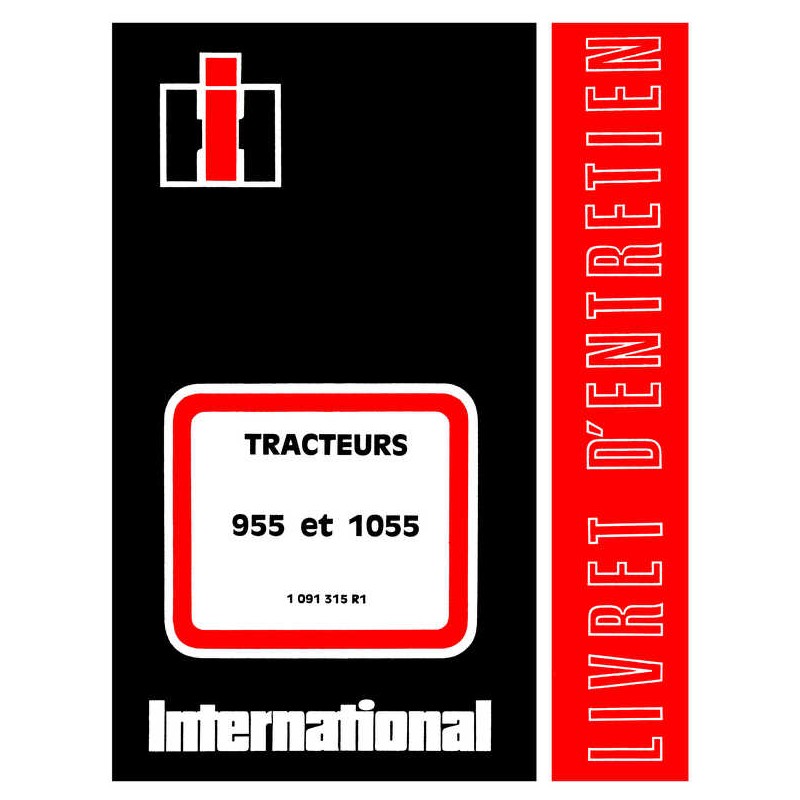 International 955 et 1055, notice d’entretien