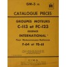 McCormick IH groupe moteur C-113, FC-123, catalogue de pièces