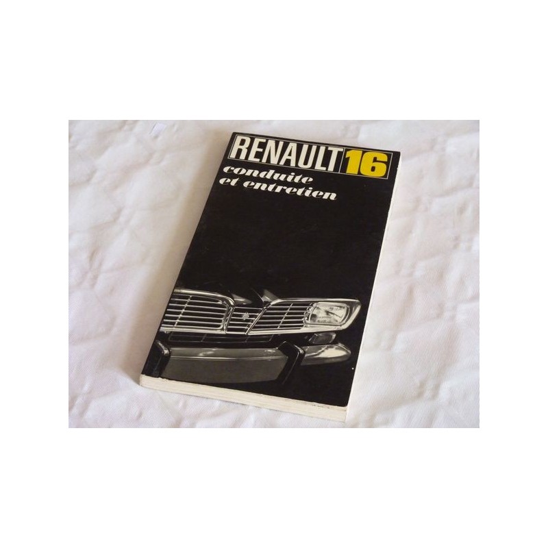 Renault 16 types R1152 et R1153, notice d'entretien originale