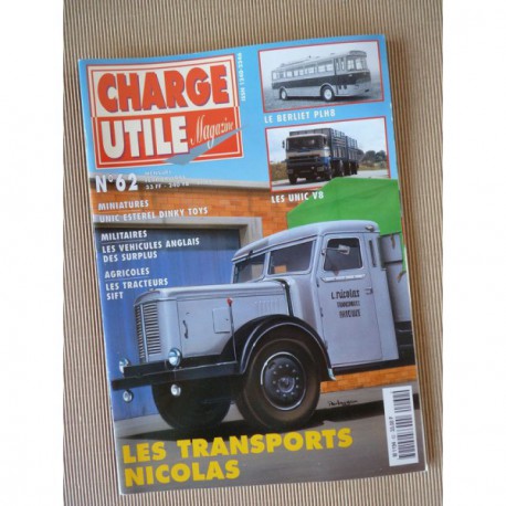 Charge Utile n°62, Unic V8, Sift TL2, Berliet PLH8, Nicolas Brioude, Duteil-Arnauné