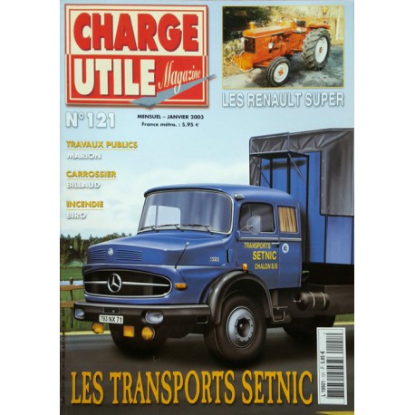 Charge Utile n°121, Renault Super, Marion, Saviem SC10 RATP, Unimog, Setnic, Jean Richard