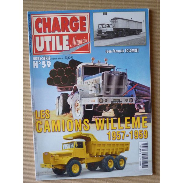 Charge Utile HS N°59, Les Camions Willème 1957-1959