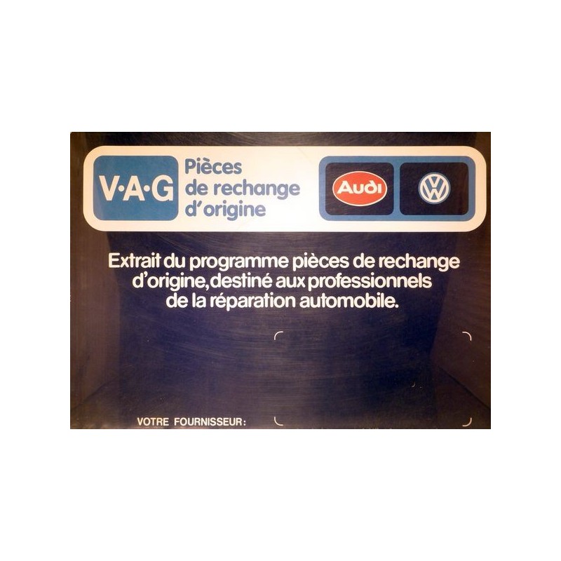 VAG gamme fin années 70, début 80.